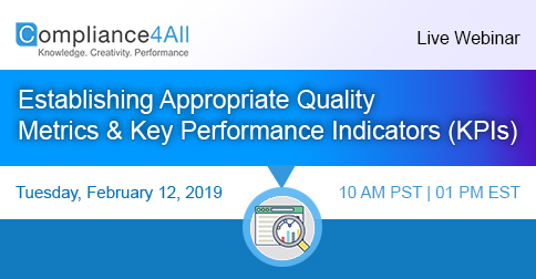 Establishing Appropriate Quality Metrics and Key Performance Indicators (KPIs)